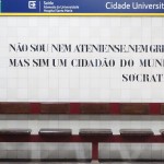 Zitat von Socrates an der Cidade Universitaria Haltestelle in Lissabon