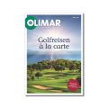 Golfkatalog 2017 OLIMAR Golfreisen Europa