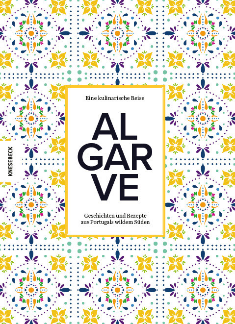Kochbuch Algarve - Eine kulinarische Reise Cover